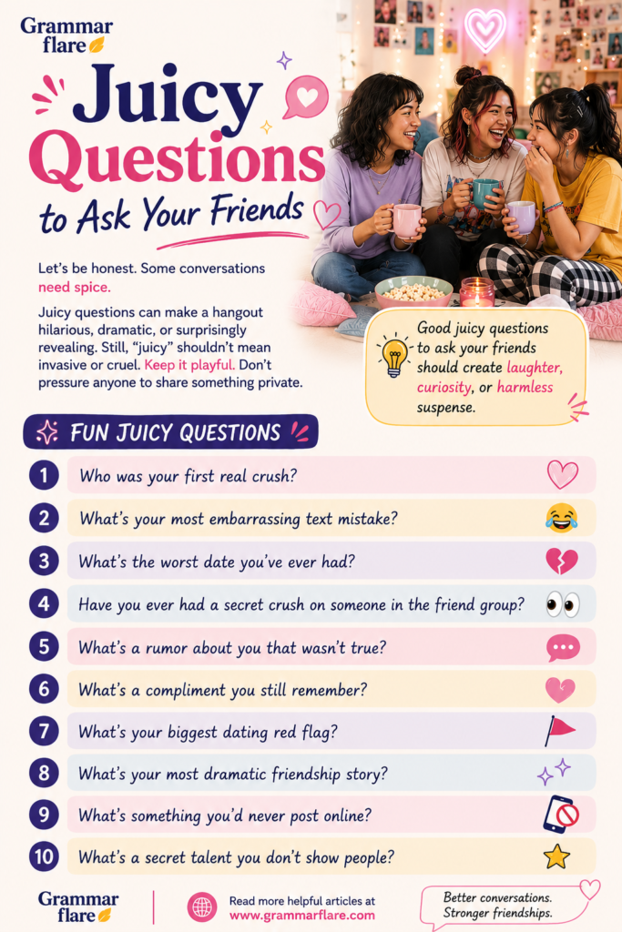 Juicy Questions to Ask Your Friends